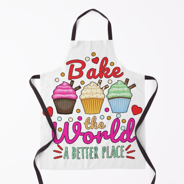 Item preview, Bake The World a Better Place, Means designed and sold by Benjamin Christopher.