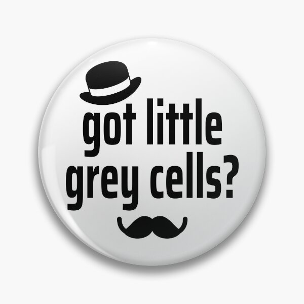 Item preview, Agatha Christie Hercule Poirot - Got Little Grey Cells? designed and sold by humnoo.