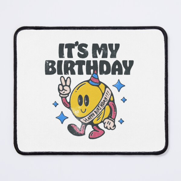 Item preview, IT'S MY BIRTHDAY - HAPPY BIRTHDAY !!! CUTE BALL CELEBRATE BIRTHDAYFOR KIDS designed and sold by Sticky-bubble ⭐️⭐️⭐️.