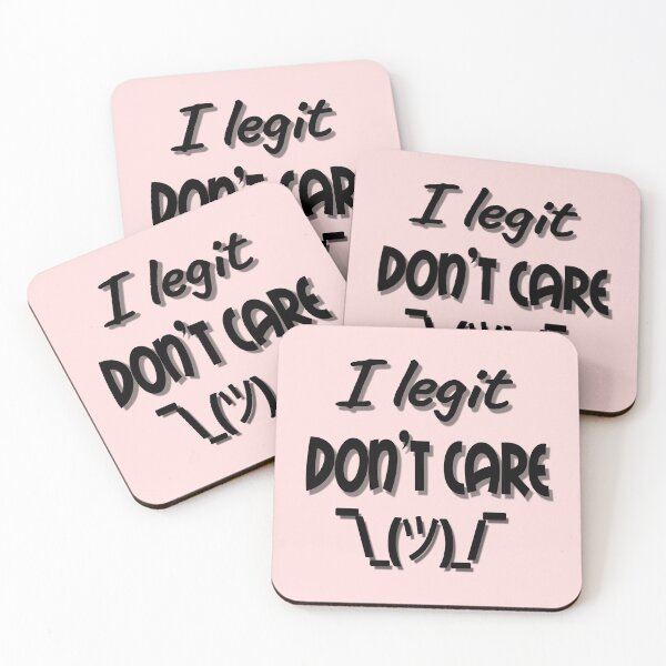 Item preview, 'I legit don't care' slogan  designed and sold by Merlyn Morris.