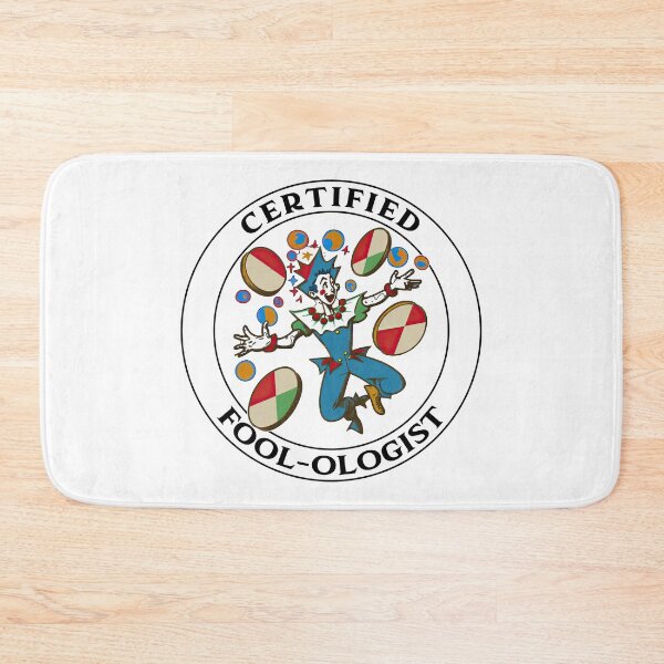 Item preview, Certified Fool-ologist! - An April Fools Design designed and sold by Mindful-Designs.