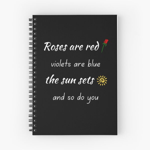 Item preview, Roses are red violets are blue the sun sets and so do you designed and sold by TeePassion.