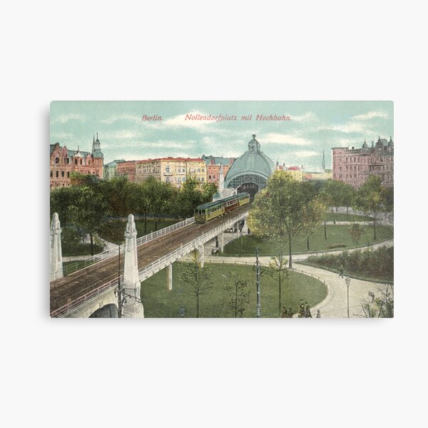 Berlin Nollendorfplatz and Hochbahn Metallbild