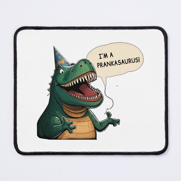 Item preview, Prankasaurus Rex - A April Fools Design designed and sold by Mindful-Designs.