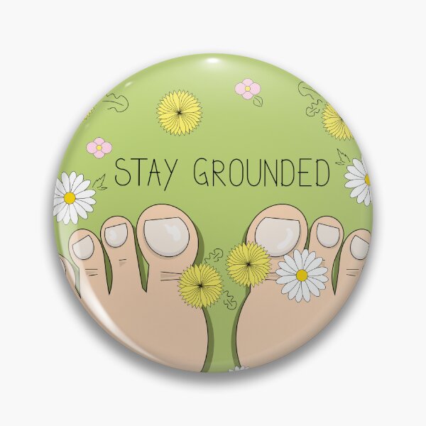 Item preview, Stay grounded inspirational quote with top view on barefoot  designed and sold by SooperYela.