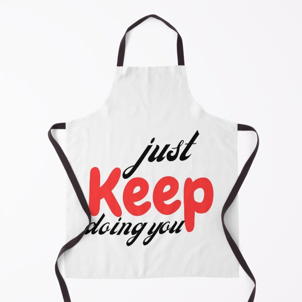 Item preview, just keep doing you designed and sold by smilup.