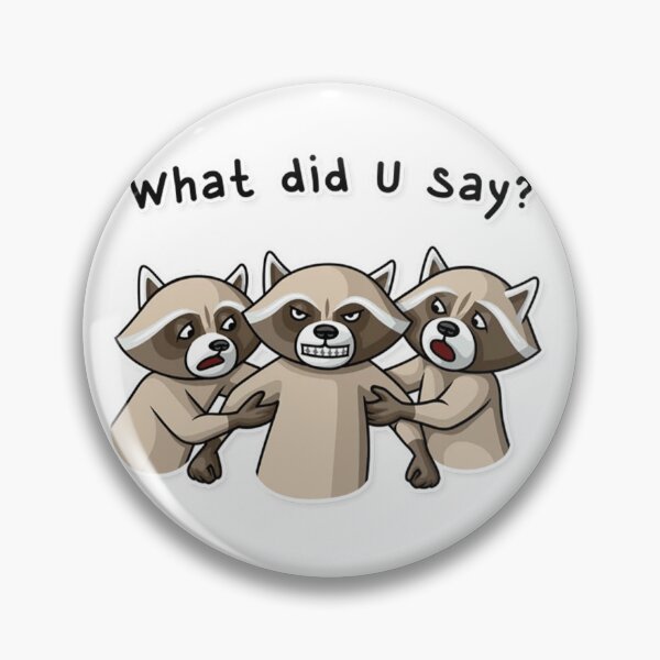 Item preview, What did u say? designed and sold by Gokuxtreme.