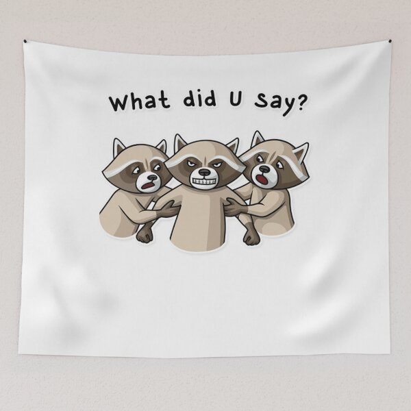 Item preview, What did u say? designed and sold by Gokuxtreme.