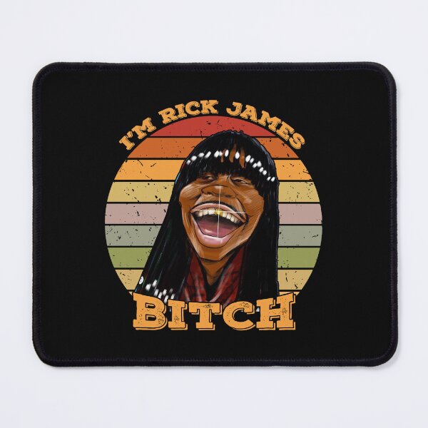 Item preview, I'm Rick James Bitch designed and sold by derekfiin.