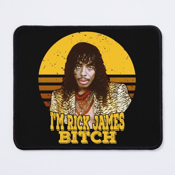 Item preview, I'm Rick James Bitch designed and sold by derekfiin.