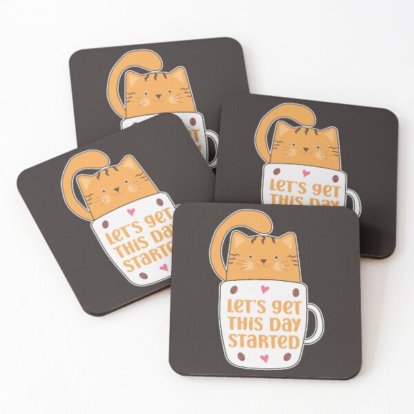Item preview, Cute, Trendy and Funny Coffee and Cat Lover Quote LET’S GET THIS DAY STARTED for Monday Motivation and Mornings, Cat with Coffee Cup Saying designed and sold by zenturtlemerch.