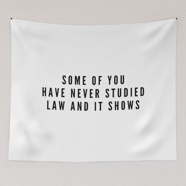 Item preview, Some Of You Have Never Studied Law And It Shows - Lawyer designed and sold by texteestore.