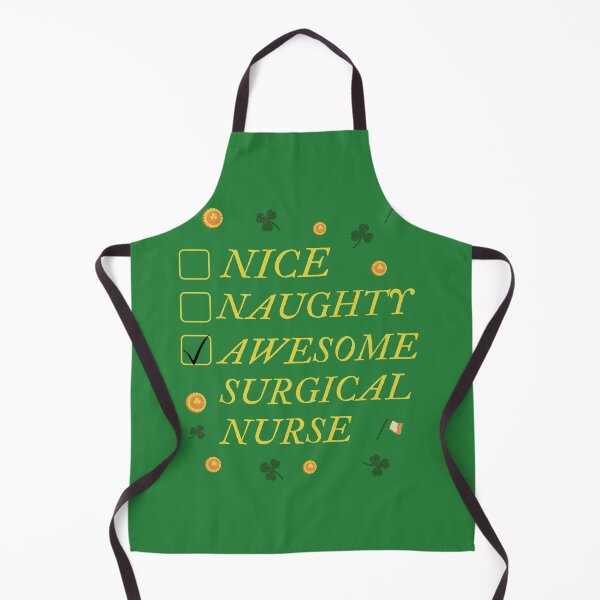 Item preview, Copy of Nice Naughty Awesome Surgical Nurse, St. Patick designed and sold by uriwe.