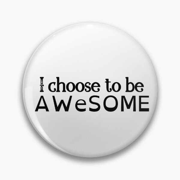 Item preview, I choose to be awesome - whimsical self-love designed and sold by TinyPurpleHouse.