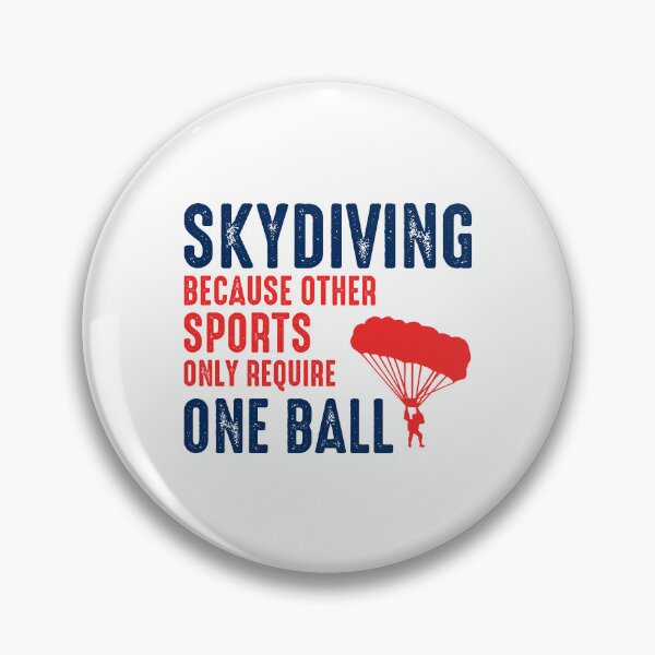Item preview, Skydiving Parachuting Extreme Sport Skydiver designed and sold by TastefulTees.