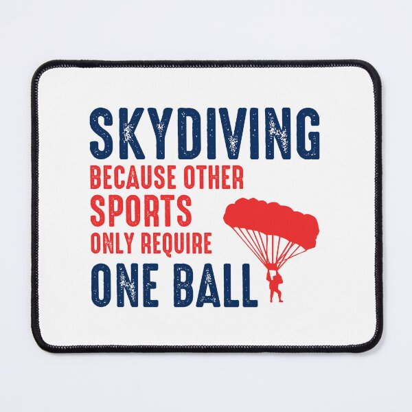 Item preview, Skydiving Parachuting Extreme Sport Skydiver designed and sold by TastefulTees.