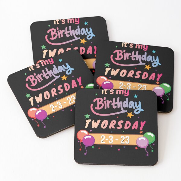 Item preview, It’s My Birthday Tworsday 2 3 23 - Thursday March 2nd 2023 birthday designed and sold by Luxury-Outfits.