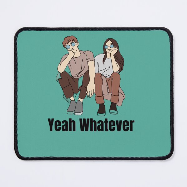Item preview, Yeah Whatever designed and sold by Discoverartsy.
