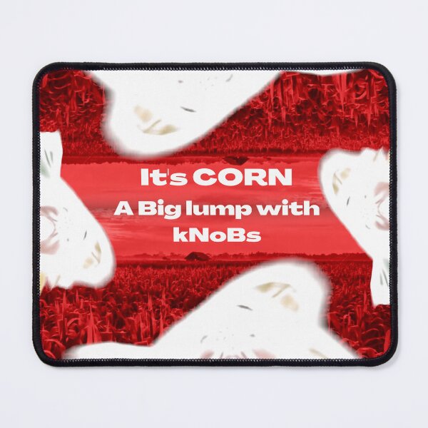 Item preview, I'TS CORN designed and sold by AnarchyGreen.