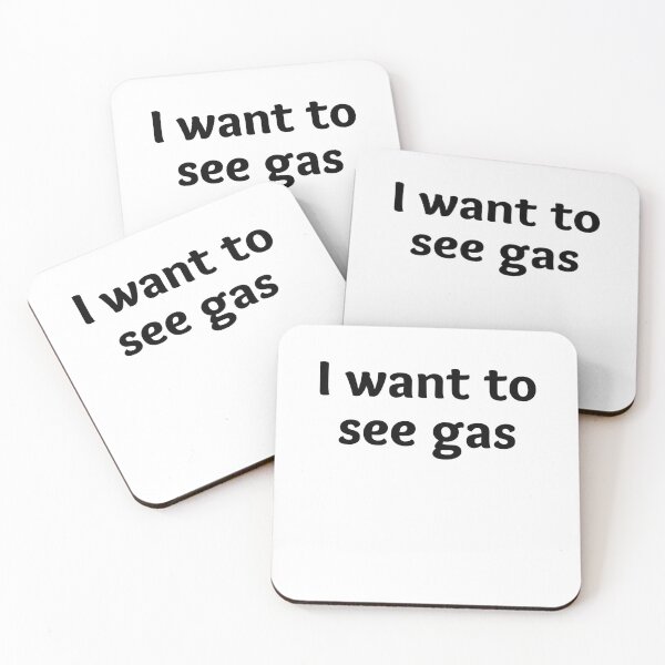 Item preview, i want to see gas meme designed and sold by Chaos-Touch.