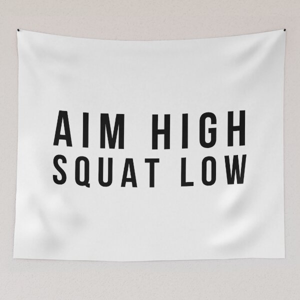 Item preview, Aim High Squat Low - Workout designed and sold by texteestore.