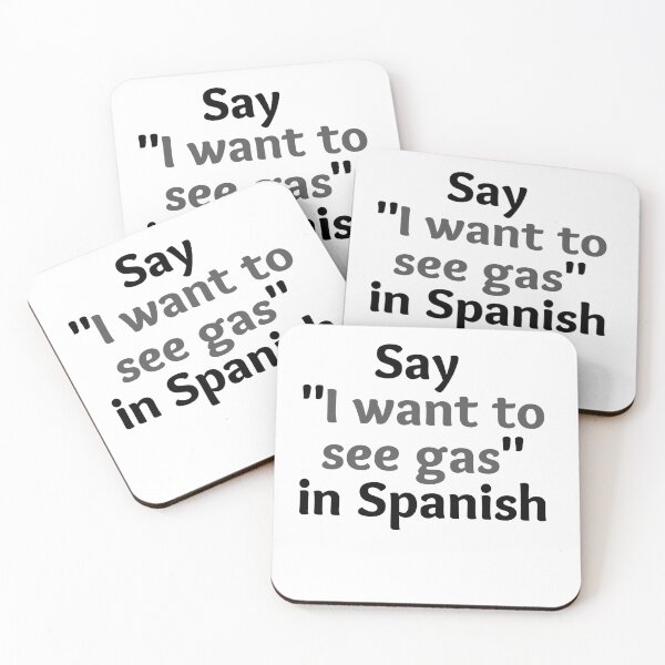 Item preview, say i want to see gas in spanish  designed and sold by Chaos-Touch.
