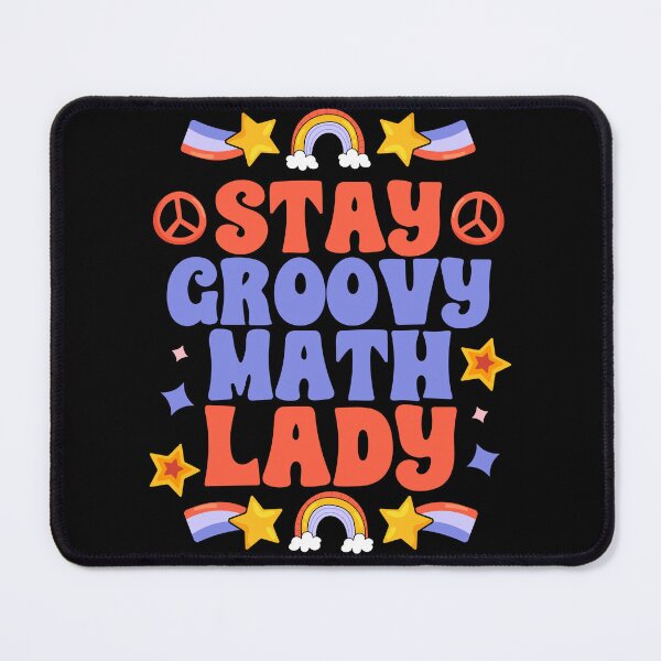Item preview, Awesome Stay Groovy Math Lady For Groovy Mathematics Teacher designed and sold by Nessshirts.