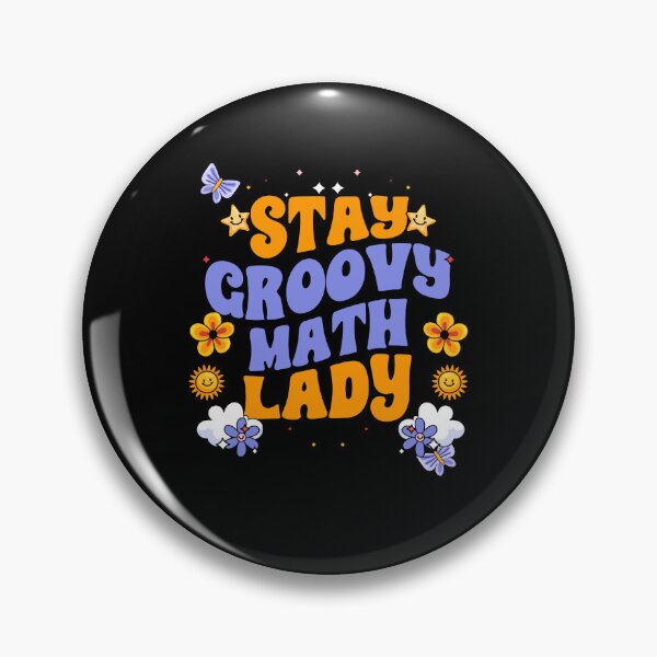 Item preview, Retro Stay Groovy Math Lady For A Groovy Mathematics Teacher designed and sold by Nessshirts.
