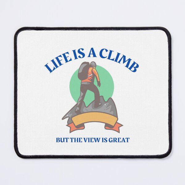 Item preview, Life is a climb designed and sold by DiyPremier.