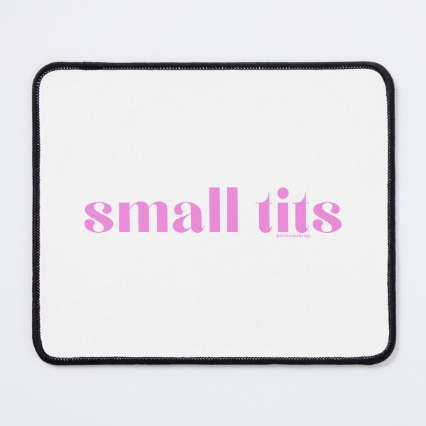 Item preview, Small tits. v2 | @lilsboobthangs designed and sold by lilsboobthangs.