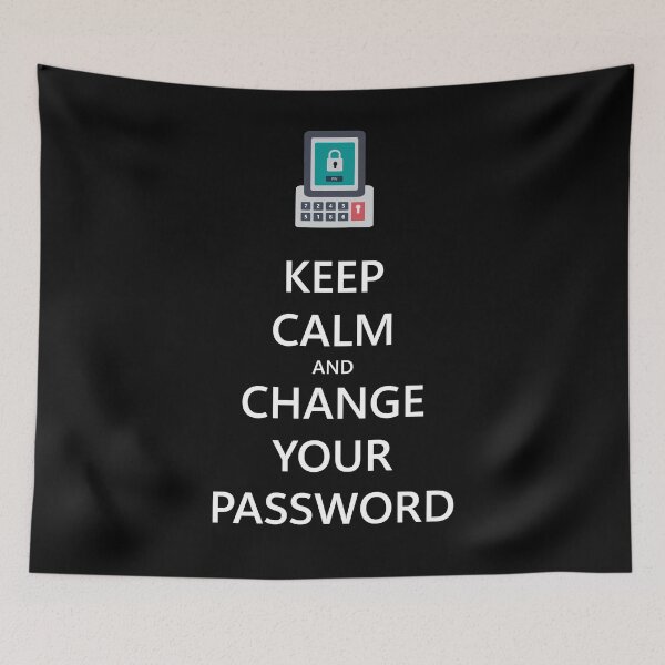 Item preview, Keep Calm and Change your Password - Dark designed and sold by PaulJerimy.