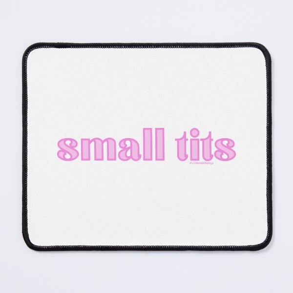 Item preview, Small tits. v3 | @lilsboobthangs designed and sold by lilsboobthangs.
