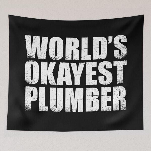 Item preview, worlds okayest plumber designed and sold by Majesticoo.
