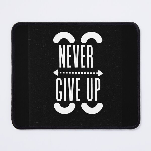 Item preview, Never give up designed and sold by Inspiring-A-D.