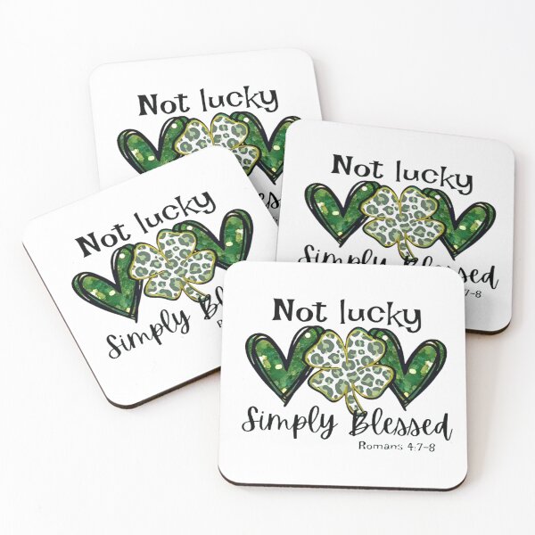 Item preview, St Patrick's Day Not Lucky Simply Blessed designed and sold by HerExpressions.