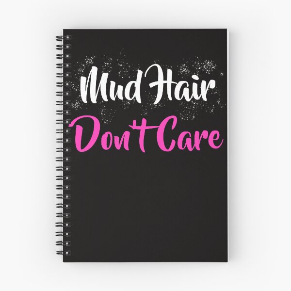 Item preview, Mud Hair Don't Care Mud RunTeam Muddy Race Team 4x4 Offroading ATV designed and sold by theshirtinator.