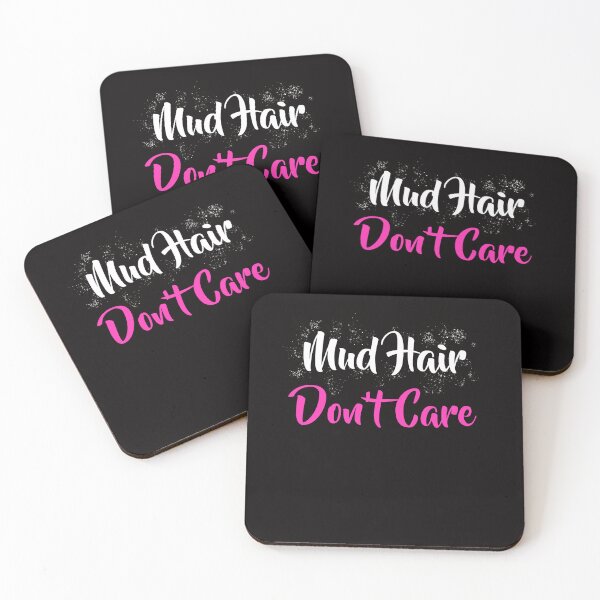 Item preview, Mud Hair Don't Care Mud RunTeam Muddy Race Team 4x4 Offroading ATV designed and sold by theshirtinator.