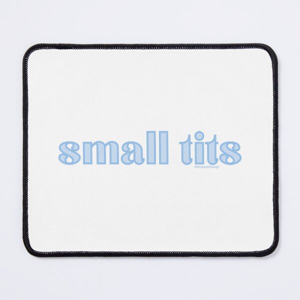 Item preview, Small tits. v7 | @lilsboobthangs designed and sold by lilsboobthangs.