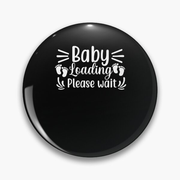 Item preview, Baby Loading Please Wait designed and sold by Fitbys.