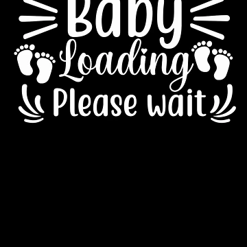 Artwork thumbnail, Baby Loading Please Wait by Fitbys