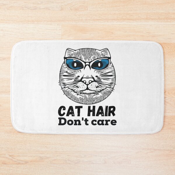 Item preview, Cat hair, don't care - Cattitude - Understanding Your Feline Friend designed and sold by WBP Mart.