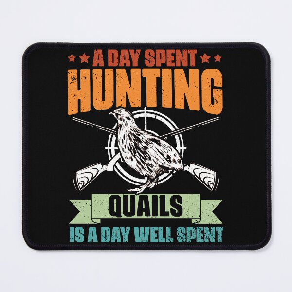 Item preview, A Day Spent Hunting Quails Vintage Quail Season Quail Hunter designed and sold by Nessshirts.