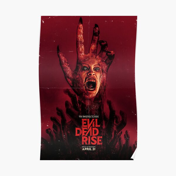 “evil dead rise release date poster 2023” Poster for Sale by