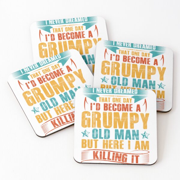 Item preview, I_d Become A Grumpy Old Man   designed and sold by GraphicsByFlowz.