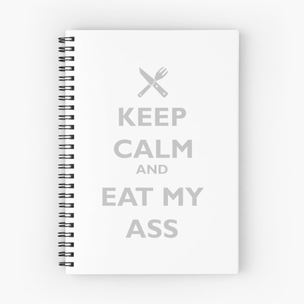 Item preview, KEEP CALM AND EAT MY ASS   designed and sold by GraphicsByFlowz.
