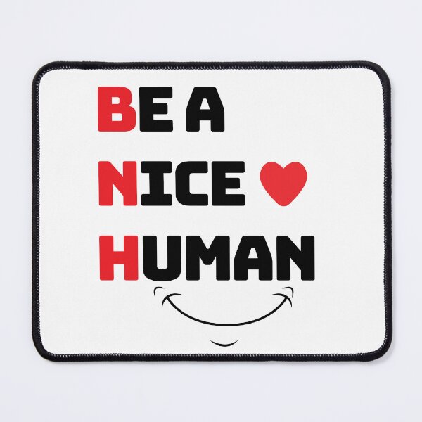 Item preview, Be a nice human love. designed and sold by Crafty-Hawk.