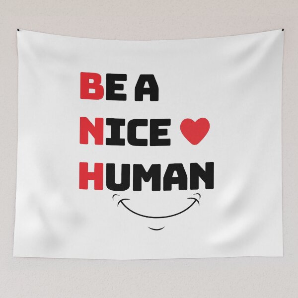 Item preview, Be a nice human love. designed and sold by Crafty-Hawk.