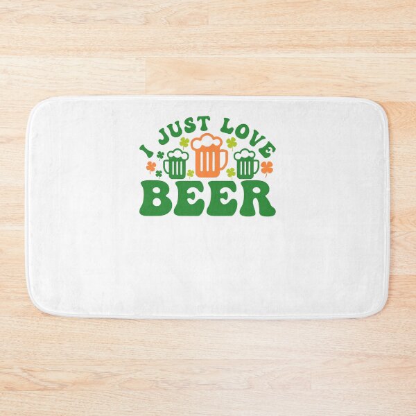 Item preview, I Just Love Beer on Paddy Day designed and sold by Fitbys.