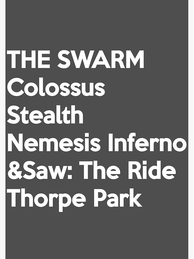 "Thorpe Park Resort" Poster for Sale by coastersnaps Redbubble