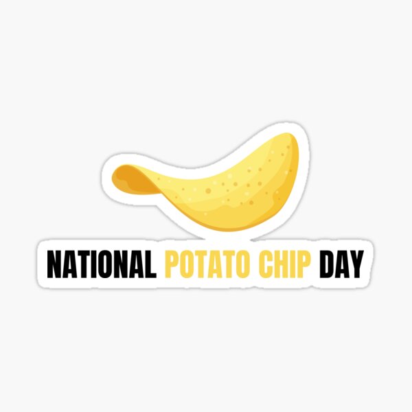 Item preview, national potato chip day 2023 designed and sold by xkiyal Art.